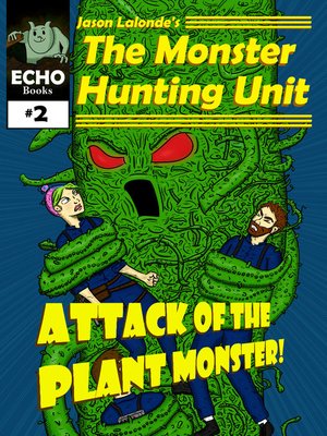 cover image of The Monster Hunting Unit #2